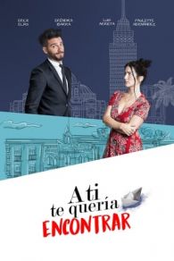 VER A ti te queria encontrar (2016) Online Gratis HD