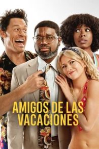 VER Amigos de las vacaciones Online Gratis HD