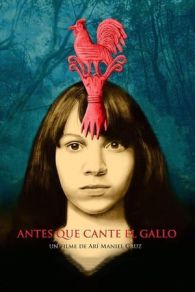 VER Antes que cante el gallo (2016) Online Gratis HD