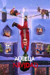 VER Aquella Navidad Online Gratis HD