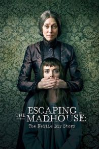 VER Atrapada en el Manicomio La Historia de Nellie Bly (2019) Online Gratis HD