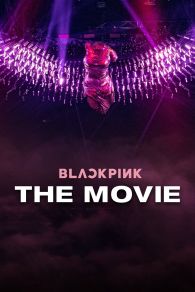 VER BLACKPINK: La película Online Gratis HD