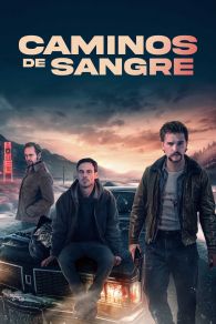 VER Caminos de Sangre Online Gratis HD