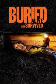 VER Buried Alive and Survived Online Gratis HD