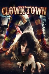 VER Clown Town (2016) Online Gratis HD