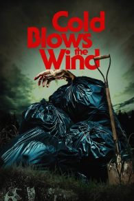 VER Cold Blows the Wind Online Gratis HD