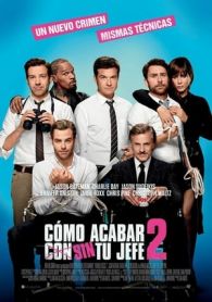 VER Cómo acabar sin tu jefe 2 (2014) Online Gratis HD