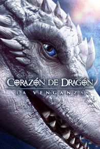 VER Corazón de Dragón 5: La venganza Online Gratis HD