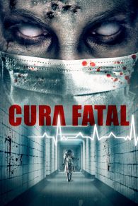 VER Cura fatal Online Gratis HD