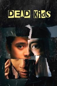 VER Dead Kids Online Gratis HD