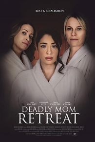 VER Deadly Mom Retreat Online Gratis HD