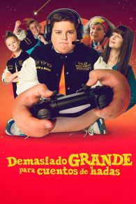 VER Demasiado grande para cuentos de hadas Online Gratis HD