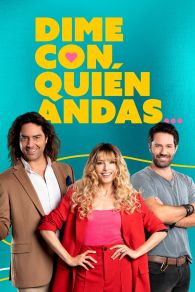 VER Dime con quién andas Online Gratis HD