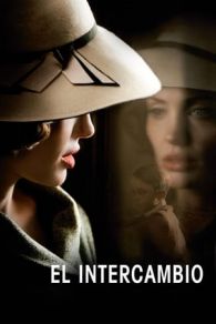 VER El intercambio (2008) Online Gratis HD