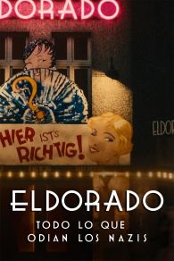 VER Eldorado – Alles, was die Nazis hassen Online Gratis HD