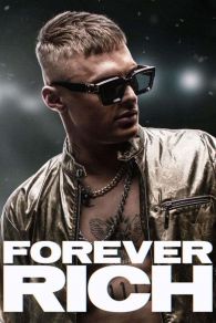 VER Forever Rich Online Gratis HD