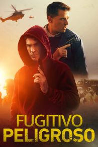 VER Fugitivo Peligroso Online Gratis HD