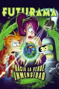 VER Futurama: Hacia la verde inmensidad (2009) Online Gratis HD