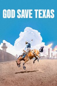 VER God Save Texas Online Gratis HD