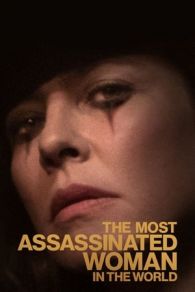 VER La mujer más asesinada del mundo (2018) Online Gratis HD