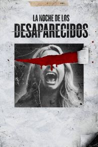 VER La noche de los desaparecidos Online Gratis HD