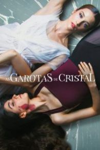 VER Las niñas de cristal Online Gratis HD