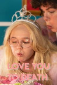 VER Love You To Death (2019) Online Gratis HD