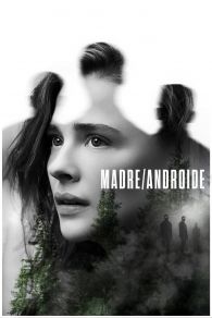 VER Madre/Androide Online Gratis HD