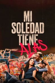 VER Mi soledad tiene alas Online Gratis HD