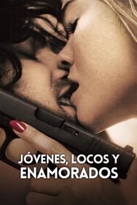 VER Jóvenes, Locos y Enamorados Online Gratis HD