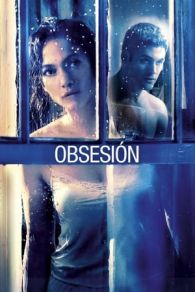 VER Obsesión (2015) Online Gratis HD