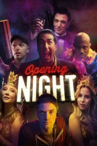 VER Opening Night (2016) Online Gratis HD