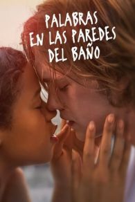 VER Palabras en las paredes del baño (2020) Online Gratis HD