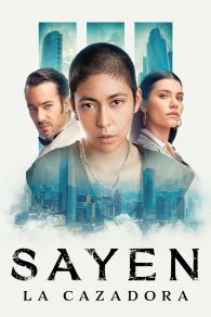 VER Sayen: La cazadora Online Gratis HD