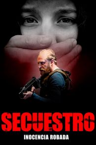 VER Secuestro: Inocencia robada Online Gratis HD