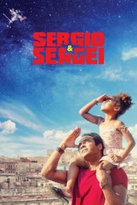 VER Sergio and Sergei (2017) Online Gratis HD