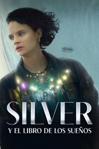 VER Silber y el libro de los sueños Online Gratis HD