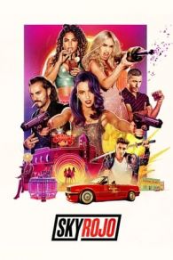 VER Sky Rojo (2021) Online Gratis HD