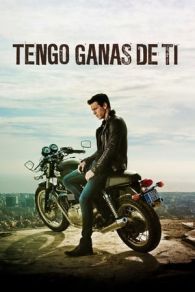 VER Tengo ganas de ti Online Gratis HD