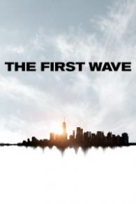 VER The First Wave Online Gratis HD