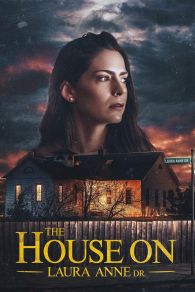 VER The House on Laura Anne Dr. Online Gratis HD