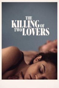 VER The Killing of Two Lovers (2020) Online Gratis HD