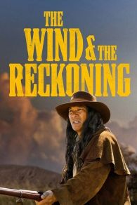 VER The Wind & the Reckoning Online Gratis HD