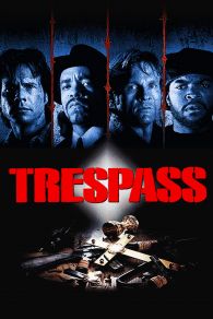 VER Trespass Online Gratis HD