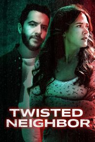 VER Twisted Neighbor Online Gratis HD