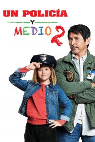 VER Un policia y medio 2 Online Gratis HD