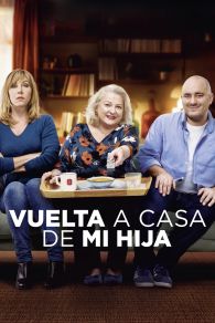 VER Vuelta a casa de mi hija Online Gratis HD