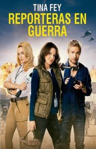 VER Whiskey Tango Foxtrot (2016) Online Gratis HD