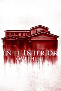 VER Within Desde adentro Online Gratis HD