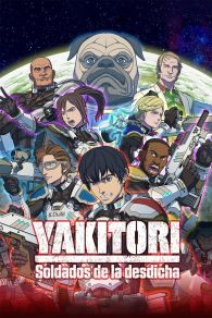 VER Yakitori: Soldados de la desdicha Online Gratis HD